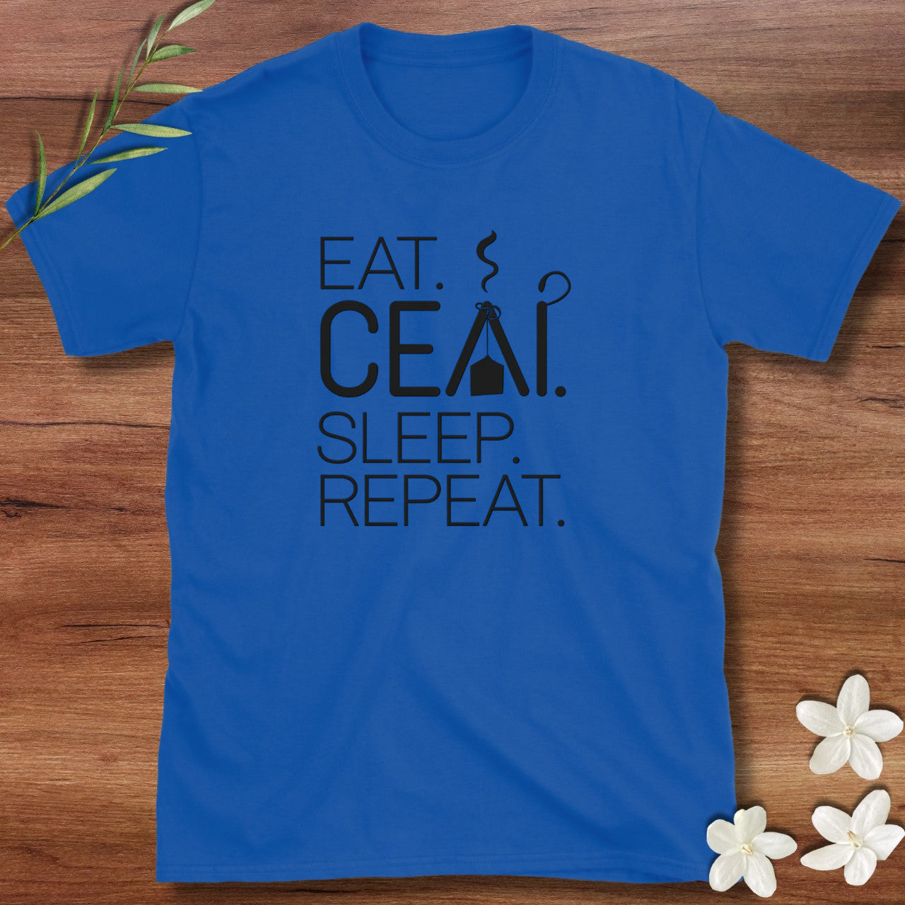 Ceai Sleep Repeat Tee