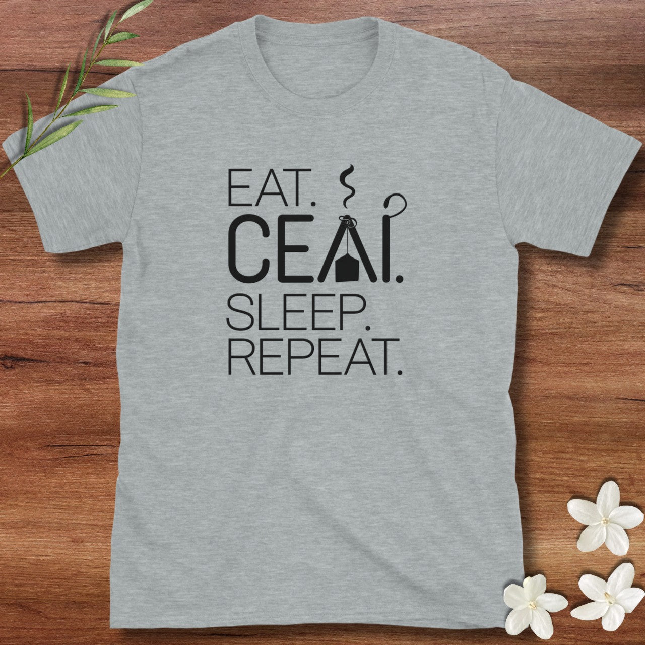 Ceai Sleep Repeat Tee