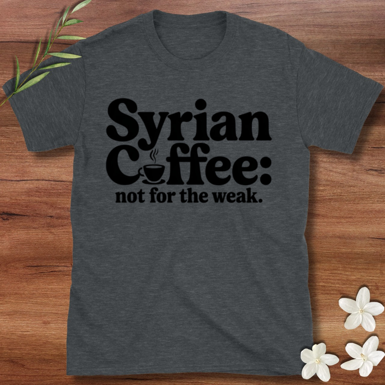 Syrian Coffee Tee