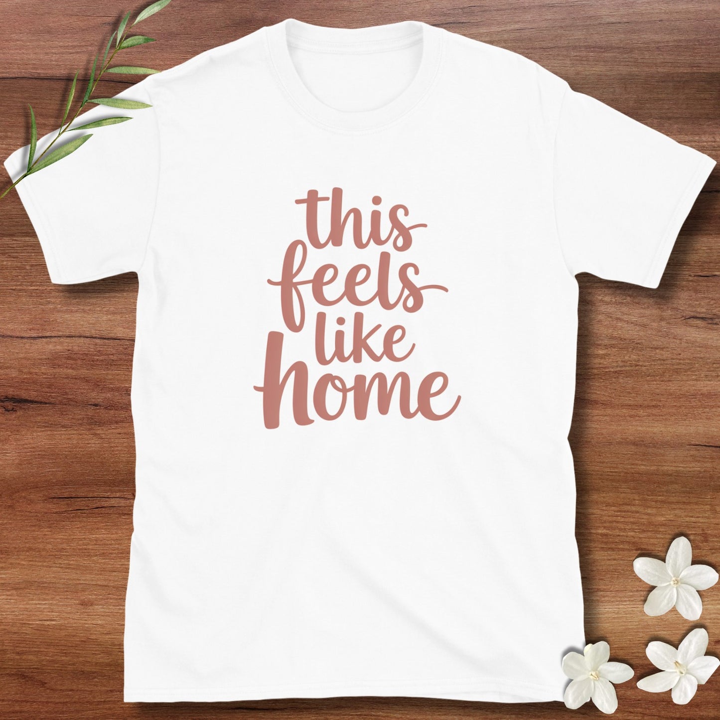 This Feels Like Home Tee